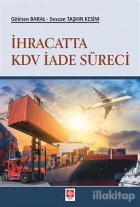 İhracatta KDV İade Süreci