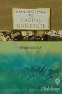 İhsan Doğramacı ve Çağdaş Üniversite