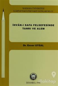 İhvan-ı Safa Felsefesinde Tanrı ve Alem