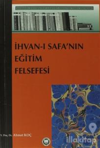 İhvan-ı Safanın Eğitim Felsefesi