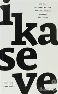 İkaseve (İ-ka-se-ve)