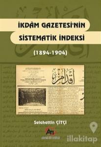 İkdam Gazetesi'nin Sistematik Endeksi (1894 - 1904)