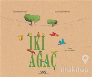 İki Ağaç (Ciltli)