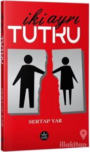 İki Ayrı Tutku