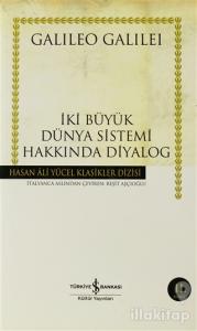 İki Büyük Dünya Sistemi Hakkında Diyalog (Ciltli)