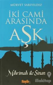 İki Cami Arasında Aşk