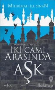 İki Cami Arasında Aşk