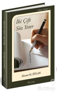 İki Çift Söz Yeter (Ciltli)