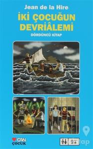 İki Çocuğun Devrialemi 4. Kitap