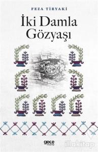 İki Damla Gözyaşı