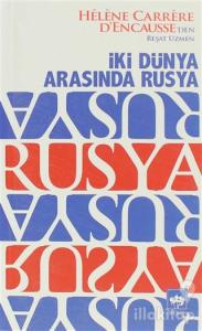 İki Dünya Arasında Rusya