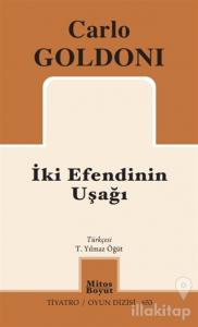 İki Efendinin Uşağı