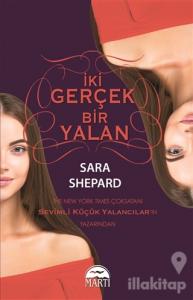 İki Gerçek Bir Yalan