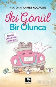 İki Gönül Bir Olunca