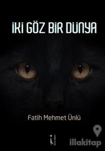 İki Göz Bir Dünya