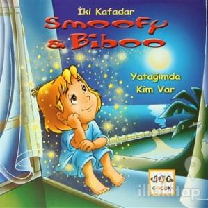 İki Kafadar Smoofy ve Biboo - Yatağımda Kim Var