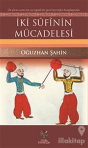 İki Sufinin Mücadelesi