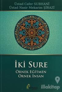 İki Sure Örnek Eğitmen Örnek İnsan