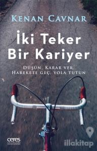 İki Teker Bir Kariyer