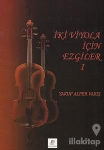 İki Viyola İçin Ezgiler (2 Kitap Takım)
