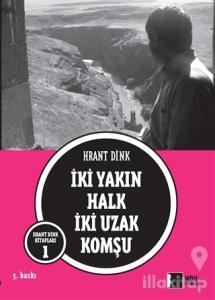 İki Yakın Halk İki Uzak Komşu