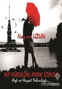 İki Yüreğin Ayak İzinde