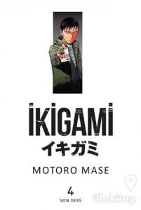 İkigami Cilt 4