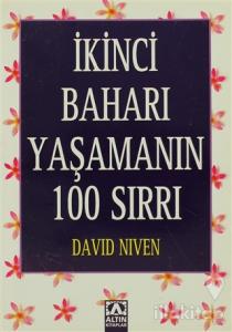İkinci Baharı Yaşamanın 100 Sırrı