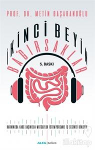 İkinci Beyin Bağırsaklar