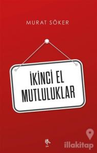 İkinci El Mutluluklar