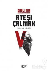 İkinci Keman - Ateşi Çalmak 5