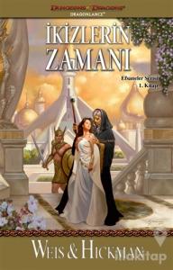 İkizlerin Zamanı - Efsaneler Serisi 1. Kitap