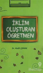 İklim Oluşturan Öğretmen