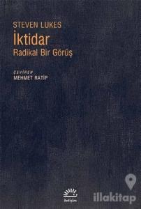 İktidar: Radikal Bir Görüş