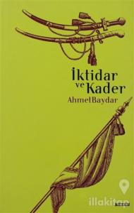 İktidar ve Kader