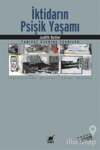 İktidarın Psişik Yaşamı - Tabiyet Üzerine Teoriler