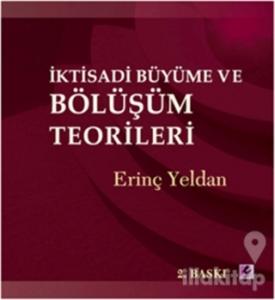 İktisadi Büyüme ve Bölüşüm Teorileri