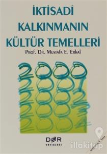 İktisadi Kalkınmanın Kültür Temelleri