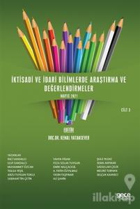 İktisadi ve İdari Bilimlerde Araştırma ve Değerlendirmeler Cilt 3