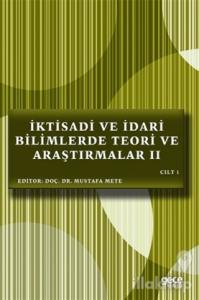 İktisadi ve İdari Bilimlerde Teori ve Araştırmalar 2 Cilt 1
