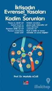 İktisadın Evrensel Yasaları ve Kadim Sorunları
