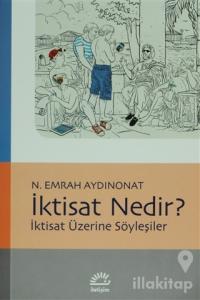 İktisat Nedir?