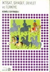 İktisat, Siyaset, Devlet ve Türkiye