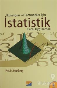 İktisatçılar ve İşletmeciler İçin İstatistik (Excel Uygulamalı)