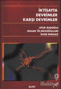 İktisatta Devrimler Karşı Devrimler