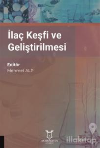 İlaç Keşfi ve Geliştirilmesi