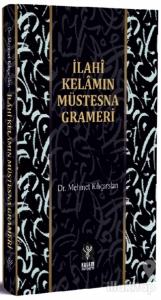İlahi Kelamın Müstesna Grameri