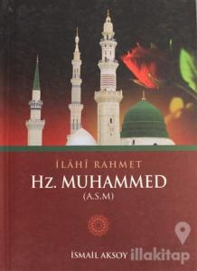 İlahi Rahmet Hz. Muhammed