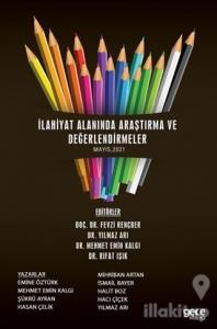 İlahiyat Alanında Araştırma ve Değerlendirmeler (Mayıs 2021)