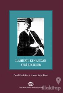 İlahiyat-ı Ken'an'dan Yeni Besteler